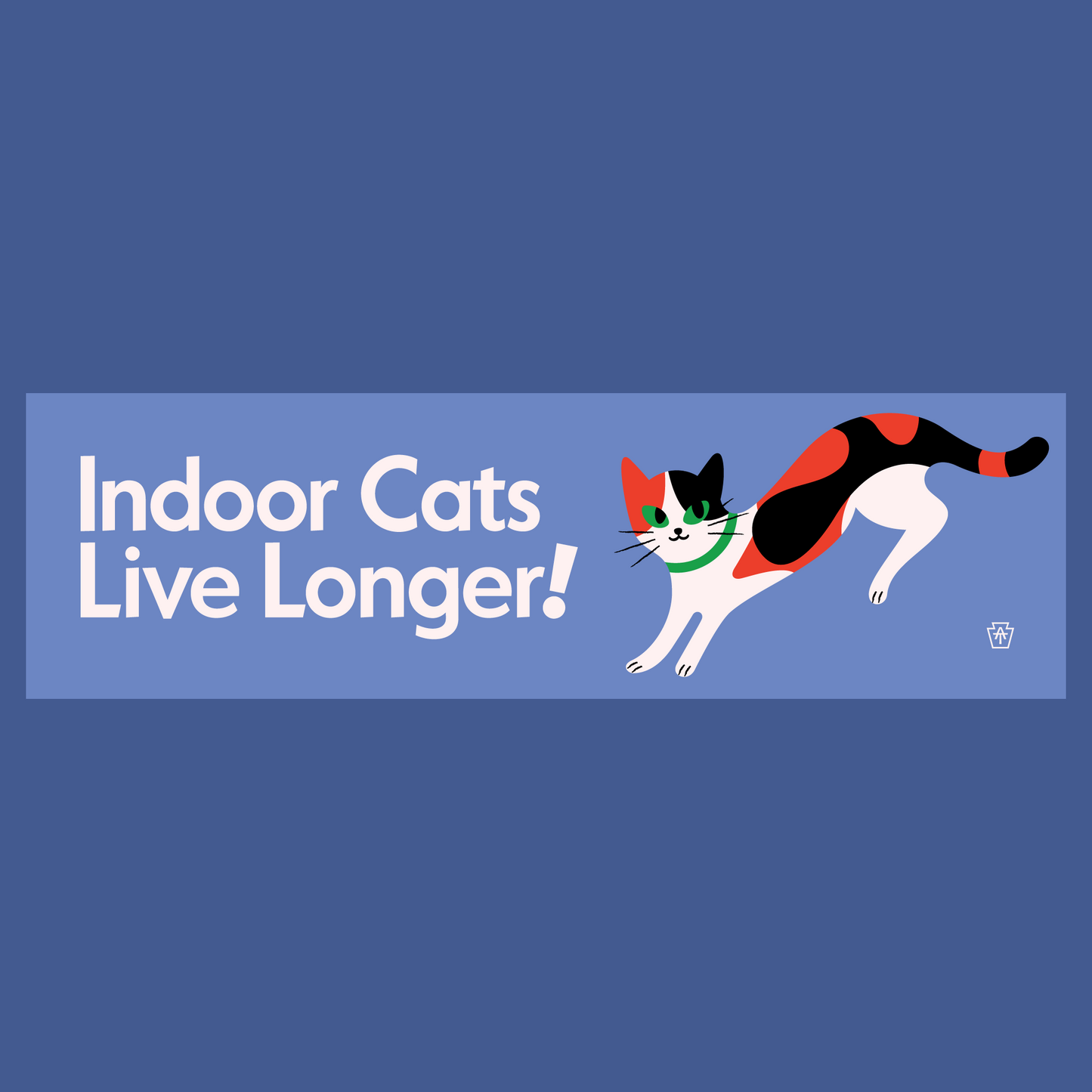 “Indoor Cats Live Longer!” Bumper Sticker